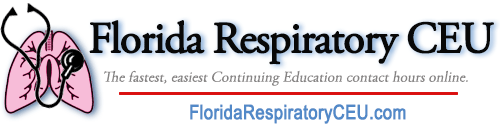 Florida Respiratory CEU / Respiratory CE Hours
